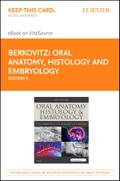 Oral Anatomy, Histology and Embryology E-Book