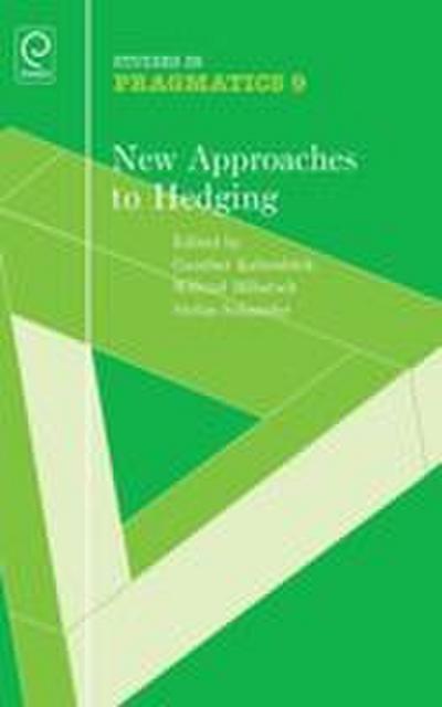 New Approaches to Hedging