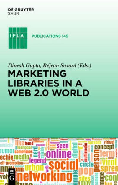 Marketing Libraries in a Web 2.0 World