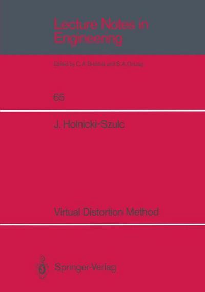Virtual Distortion Method