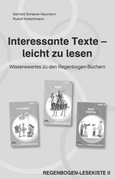 Regenbogen-Lesekiste II. Fördermaterial nach dem Erstlesen in den Lesestufen 6 bis 8