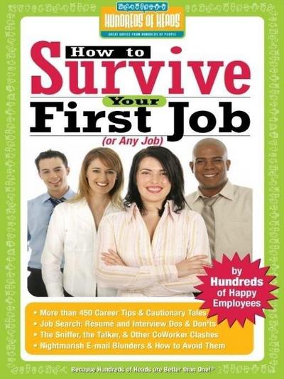 How to Survive Your First Job or Any Job