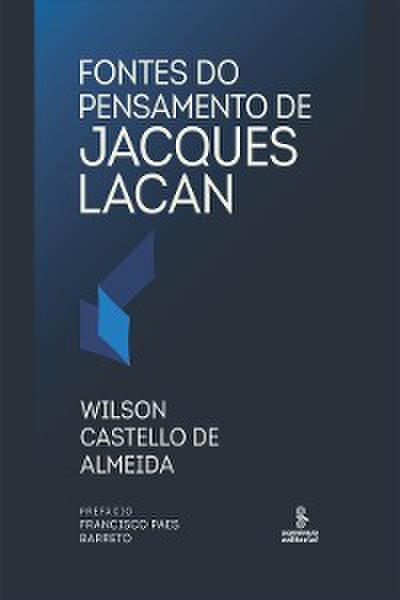Fontes do pensamento de Jacques Lacan