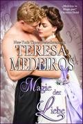 Magie der Liebe (Zauber der Zeiten, #1)