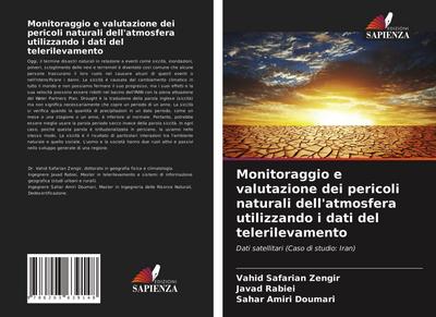 Monitoraggio e valutazione dei pericoli naturali dell’atmosfera utilizzando i dati del telerilevamento