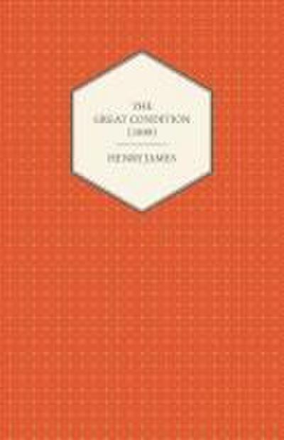 The Great Condition (1899)