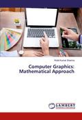Computer Graphics: Mathematical Approach
