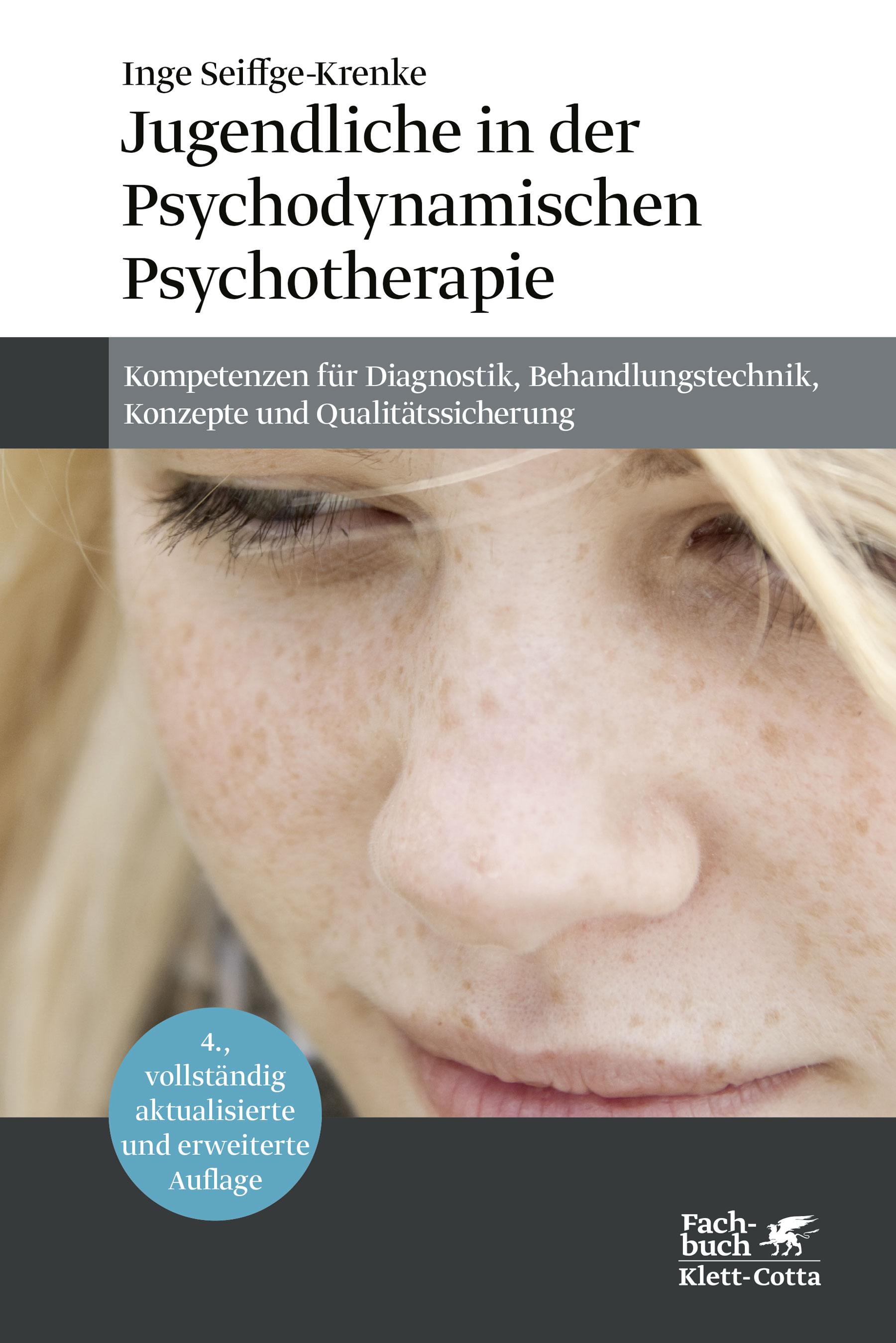 Jugendliche in der Psychodynamischen Psychotherapie, Inge Seiffge-Krenke - Inge Seiffge-Krenke