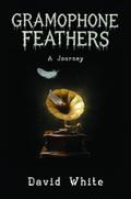 Gramophone Feathers