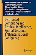 Distributed Computing and Artificial Intelligence, Special Sessions, 17th International Conference