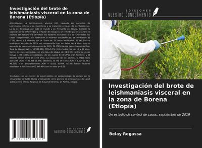 Investigación del brote de leishmaniasis visceral en la zona de Borena (Etiopía)