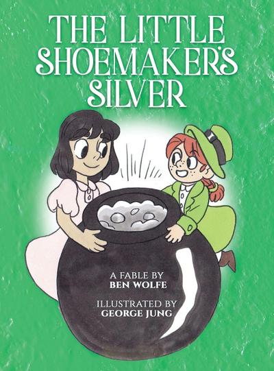The Little Shoemaker’s Silver