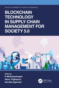 Blockchain Technology in Supply Chain Management for Society 5.0