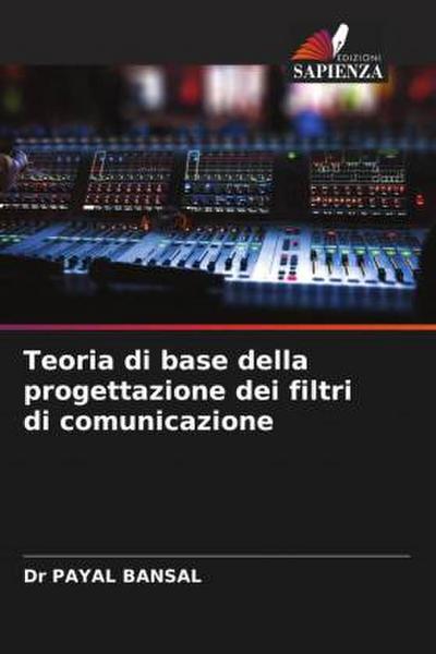 Teoria di base della progettazione dei filtri di comunicazione