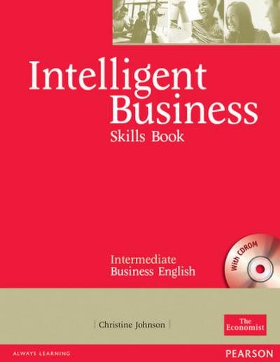 Intelligent Business, Intermediate Skills Book, w. CD-ROM