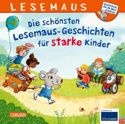 LESEMAUS Sonderbände: Die schönsten Lesemaus-Geschichten für starke Kinder