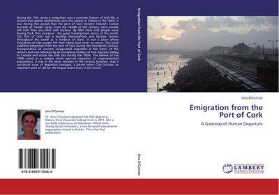 Emigration from the  Port of Cork - Una O'Connor