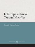 L’Europa al bivio