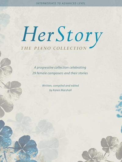 Marshall, K: Herstory -- The Piano Collection