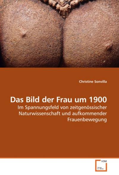 Das Bild der Frau um 1900