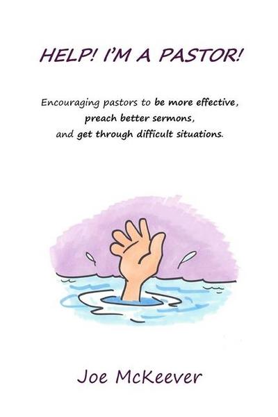 Help! I’m a Pastor