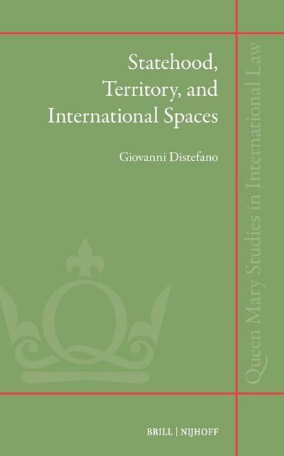 Statehood, Territory, and International Spaces