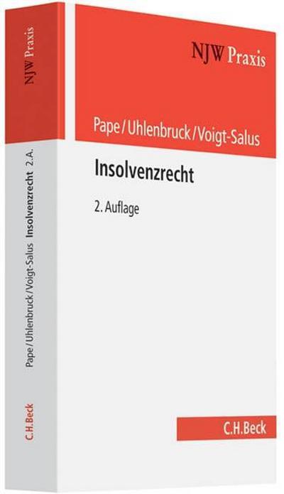 Insolvenzrecht (NJW-Praxis, Band 67)