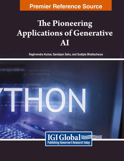 The Pioneering Applications of Generative AI