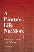 A Pirate’s Life No More