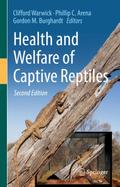 Health and Welfare of Captive Reptiles