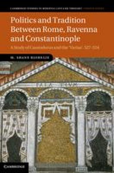 Politics and Tradition Between Rome, Ravenna and Constantinople
