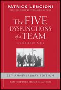 The Five Dysfunctions of a Team