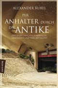 Per Anhalter durch die Antike