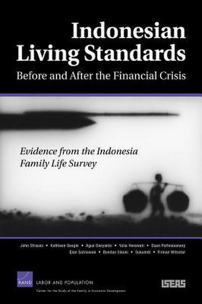 Indonesdian Living Standards Before and After the Financial Crisis