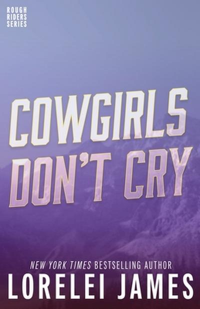 Cowgirls Don’t Cry