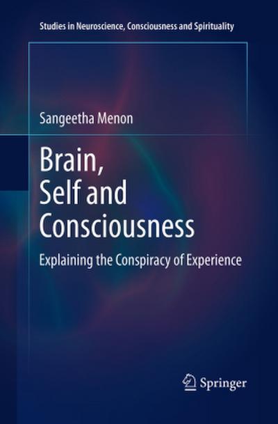 Brain, Self and Consciousness