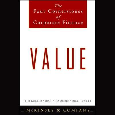 Value Lib/E: The Four Cornerstones of Corporate Finance