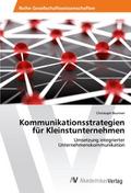 Kommunikationsstrategien für Kleinstunternehmen