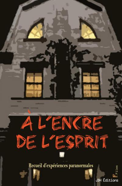 A l’encre de l’esprit