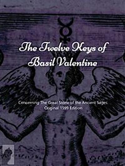 The Twelve Keys of Basil Valentine