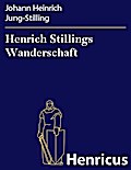 Henrich Stillings Wanderschaft