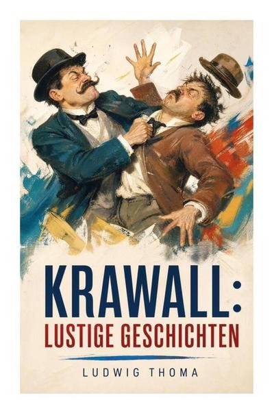 Krawall: Lustige Geschichten