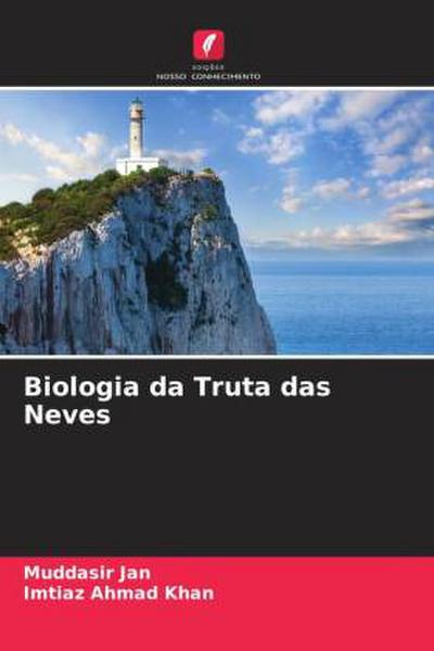 Biologia da Truta das Neves