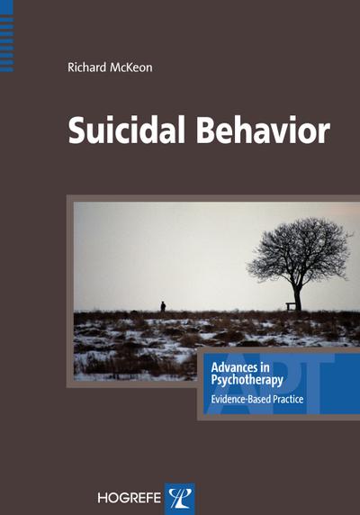 Suicidal Behavior (Advances in Psychotherapy - Evidence-Based Practice)