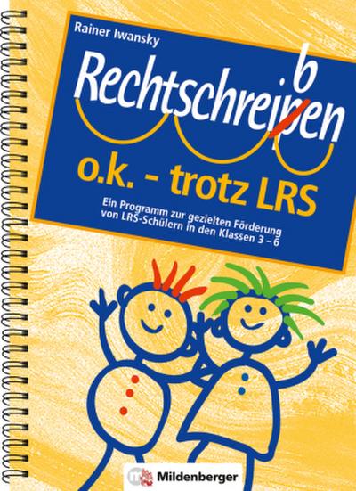 Rechtschreiben o.k. - trotz LRS, Stundenentwürfe