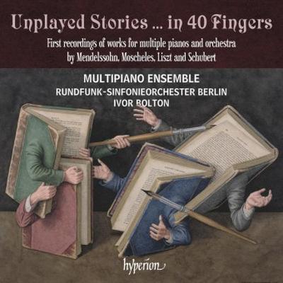 Unplayed Stories . in 40 Fingers