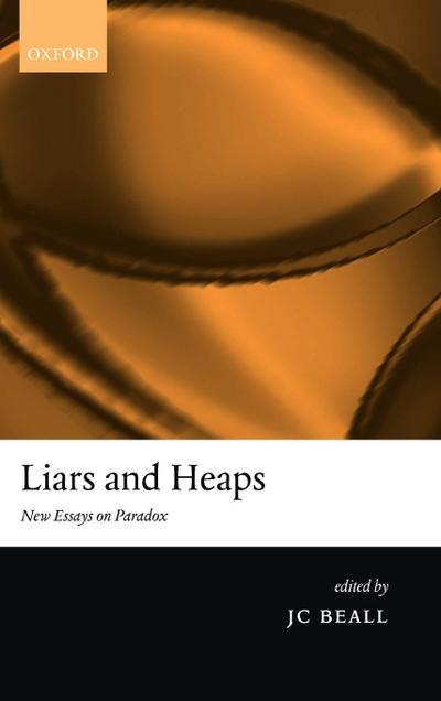 Liars and Heaps. New Essays on Paradox