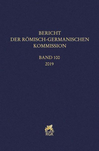 Bericht der Römisch-Germanischen Kommission 100