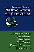 Reference Guide to Writing Across the Curriculum