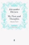 My Past and Thoughts: Memoirs Volume 6